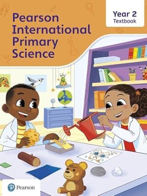 Pearson International Primary Science Year 2 Textbook BookStudio/lk Sri lanka 9781292433318