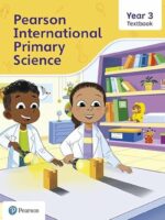 Pearson International Primary Science Year 3 Textbook 9781292433325