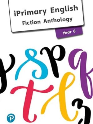 IPrimary English Fiction Anthology Year 6 9781292290416 BookStudio.lk