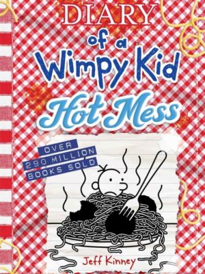 Hot Mess: Diary of a wimpy kid - Volume 19 9781419766954 BookStudio.lk Sri Lanka