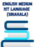 English Medium 1st Language (Sinhala)