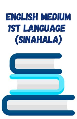 English Medium 1st Language (Sinhala)